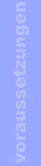 voraussetzungen